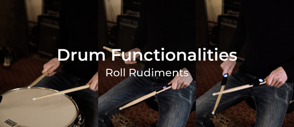 Drum Functionalities - Roll Rudiments